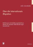 Über die internationale Migration (eBook, PDF)