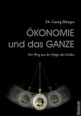 Ökonomie und das Ganze (eBook, PDF)