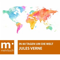 In 80 Tagen um die Welt (eBook, ePUB) - Verne, Jules