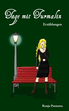 Tage mit Turmalin (eBook, ePUB) - Potstawa, Ronja