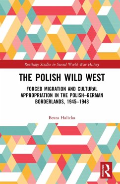 The Polish Wild West (eBook, ePUB) - Halicka, Beata