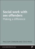 Social Work with Sex Offenders (eBook, ePUB)