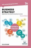 Business Strategy Essentials You Always Wanted To Know (Second Edition) (eBook, ePUB)