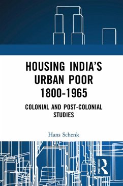 Cover Housing India's Urban Poor 1800-1965 (eBook, ePUB)
