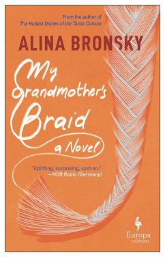 My Grandmother's Braid (eBook, ePUB) - Bronsky, Alina