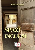 Spazi inclusi (eBook, ePUB) Spazi inclusi (eBook, ePUB)