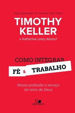 Cover Como integrar fé e trabalho (eBook, ePUB)