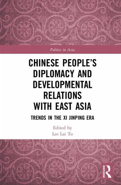 Chinese People's Diplomacy and Developmental Relations with East Asia (eBook, ePUB)