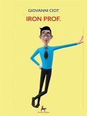 Iron Prof. (eBook, ePUB)