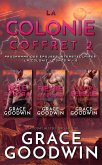 La Colonie - Coffret 2, Tome 4-6 (Programme des Épouses Interstellaires: La Colonie) (eBook, ePUB) La Colonie - Coffret 2, Tome 4-6 (Programme des Épouses Interstellaires: La Colonie) (eBook, ePUB)