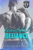 Beautiful Defiance: Cambridge High Mayhem (Kiss Starter: Cambridge High, #1) (eBook, ePUB) Beautiful Defiance: Cambridge High Mayhem (Kiss Starter: Cambridge High, #1) (eBook, ePUB)