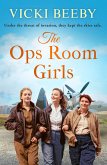 The Ops Room Girls (eBook, ePUB) The Ops Room Girls (eBook, ePUB)