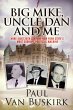 Big Mike, Uncle Dan and Me (eBook, ePUB) - Bild 1