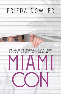 Miami Con (eBook, ePUB) - Dowler, Frieda Miami Con (eBook, ePUB) - Dowler, Frieda
