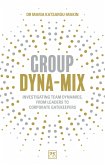 Group Dyna-Mix