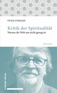 Kritik der Spiritualität (eBook, PDF) - Strasser, Peter