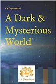 A Dark and Mysterious World (eBook, ePUB)