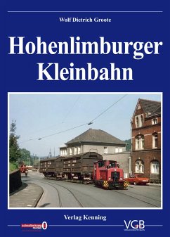 Hohenlimburger Kleinbahn - Groote, Wolf Dietrich