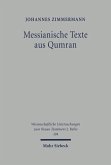 Messianische Texte aus Qumran (eBook, PDF)