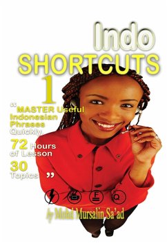 Indo Shortcuts 1 (Learn Indonesian Language, #1) (eBook, ePUB) - Sa'Ad, Mohd Mursalin