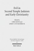 Evil in Second Temple Judaism and Early Christianity (eBook, PDF)