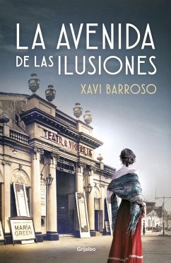 La avenida de las ilusiones - Barroso, Xavi