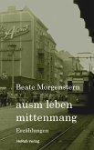 Ausm leben mittenmang (eBook, ePUB)