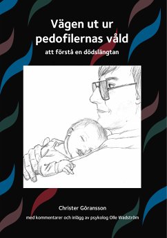 Vägen ut ur pedofilernas våld (eBook, ePUB)