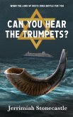 Can You Hear The Trumpets? (eBook, ePUB)
