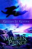 Morgen Prince (Deep Magic, #4) (eBook, ePUB)