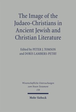 The Image of the Judaeo-Christians in Ancient Jewish and Christian Literature (eBook, PDF)