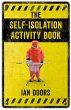 The Self-Isolation Activity Book... - Bild 1
