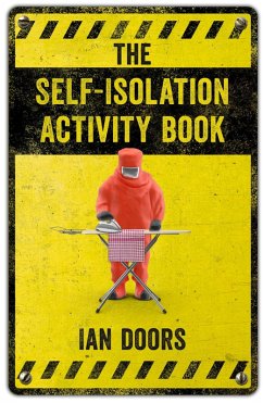 The Self-Isolation Activity Book (eBook, ePUB) - Doors, Ian