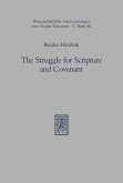 The Struggle for Scripture and Covenant (eBook, PDF)