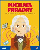 Micii eroi - Michael Faraday (fixed-layout eBook, ePUB)