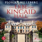 Das Erbe von Kincaid Hall (MP3-Download)
