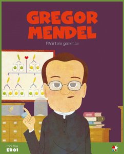 Micii eroi - Gregor Johan Mendel (fixed-layout eBook, ePUB) - López, Alonso Javier; House, Wuji