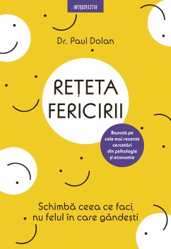 Re¿eta Fericirii (eBook, ePUB) - Dolan, Paul