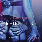 Reife Lust: Erotische Novelle (MP3-Download)