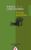 Zorion perfektua (eBook, ePUB)