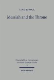 Messiah and the Throne (eBook, PDF) Messiah and the Throne (eBook, PDF)