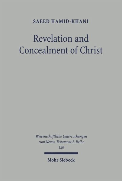 Revelation and Concealment of Christ (eBook, PDF) Revelation and Concealment of Christ (eBook, PDF)