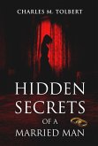 Hidden Secrets of a Married Man (eBook, ePUB)