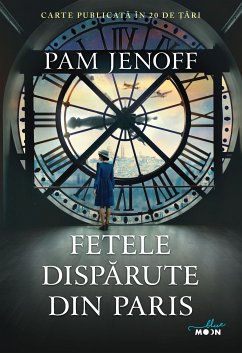 Fetele Dispărute Din Paris (eBook, ePUB) - Jenoff, Pam