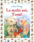 La Mulți Ani, Tomi! (fixed-layout eBook, ePUB)