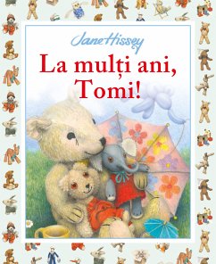 La Mulți Ani, Tomi! (fixed-layout eBook, ePUB) - Hissey, Jane