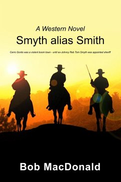 Smyth alias Smith (eBook, ePUB) - Macdonald, Bob