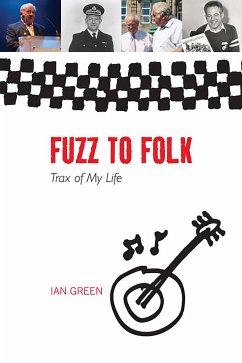 Fuzz to Folk (eBook, ePUB) - Green, Dr Ian