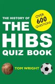 The History of Hibs Quiz Book (eBook, ePUB)