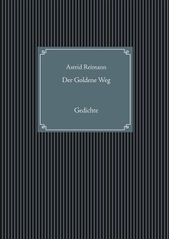 Der Goldene Weg (eBook, ePUB) - Reimann, Astrid